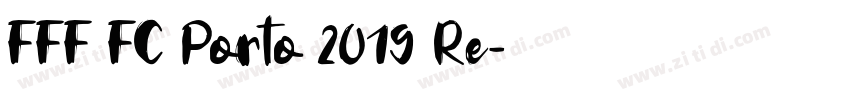 FFF FC Porto 2019 Re字体转换